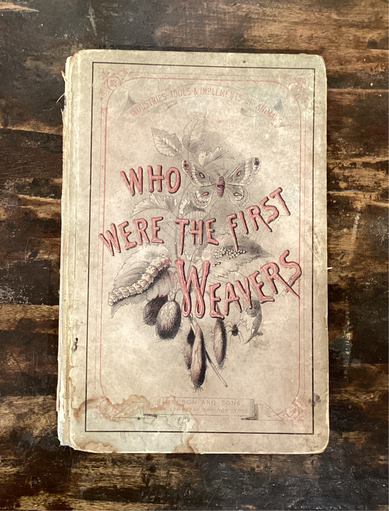 Who Were the First Weavers - 1872 - England Only Printing