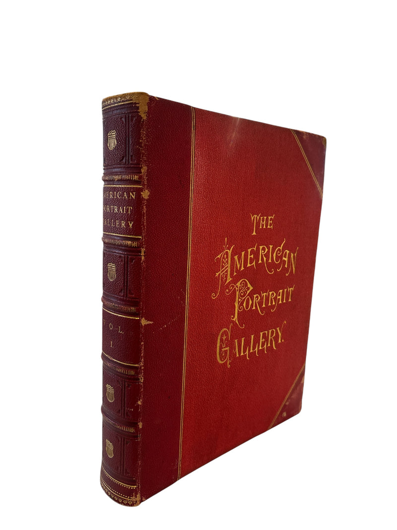 The American Portrait Gallery - Volume 1 - 1877