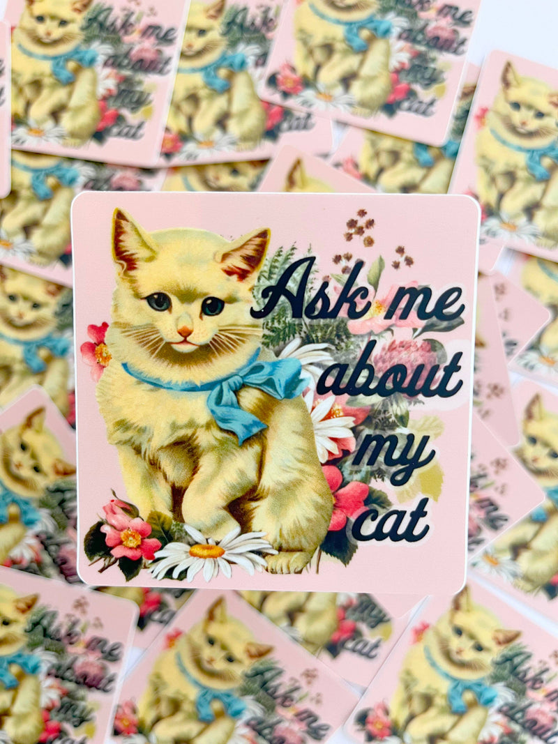 Ask Me About My Cat Funny Retro Cat Sticker