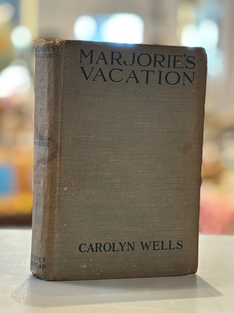 Marjorie's Vacation - Carolyn Wells - 1907