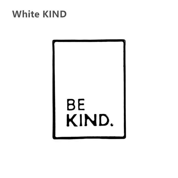 Be Kind Pin