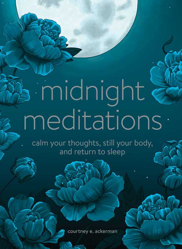 Midnight Meditations by Courtney E. Ackerman