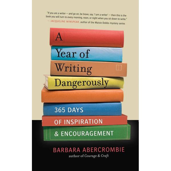 A Year of Writing Dangerously PB