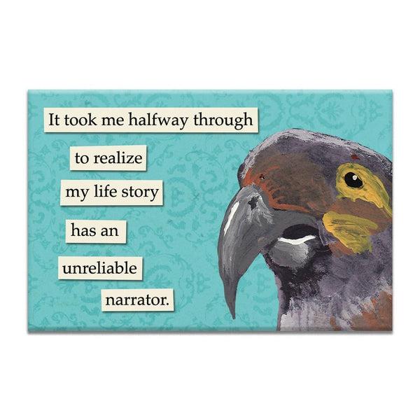 Unreliable Narrator Magnet